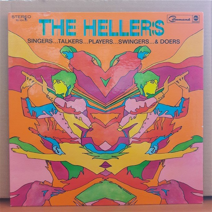 THE HELLERS - SINGERS...TALKERS...PLAYERS...SWINGERS...& DOERS - LP 2.EL PLAK