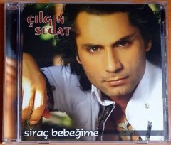 ÇILGIN SEDAT - SİRAÇ BEBEĞİME - CD 2.EL