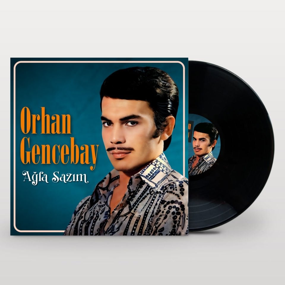 ORHAN GENCEBAY - AĞLA SAZIM (2024) - LP 2024 BASIM GATEFOLD SIFIR PLAK