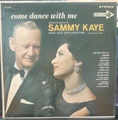 SAMMY KAYE - COME DANCE WITH ME - PLAK 2.EL