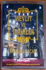 MEVLİT VE İLAHİLER / BURHAN ÇAÇAN - KASET HÜRRİYET PROMO SIFIR