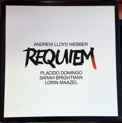 ANDREW LLOYD WEBBER - REQUIEM PLACIDO DOMINGO SARAH BRIGHTMAN LORIN MAAZEL (1985) PLAK 2.EL