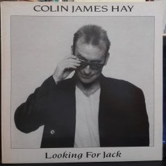 COLIN JAMES HAY - LOOKING FOR JACK (1987) - PLAK 2.EL