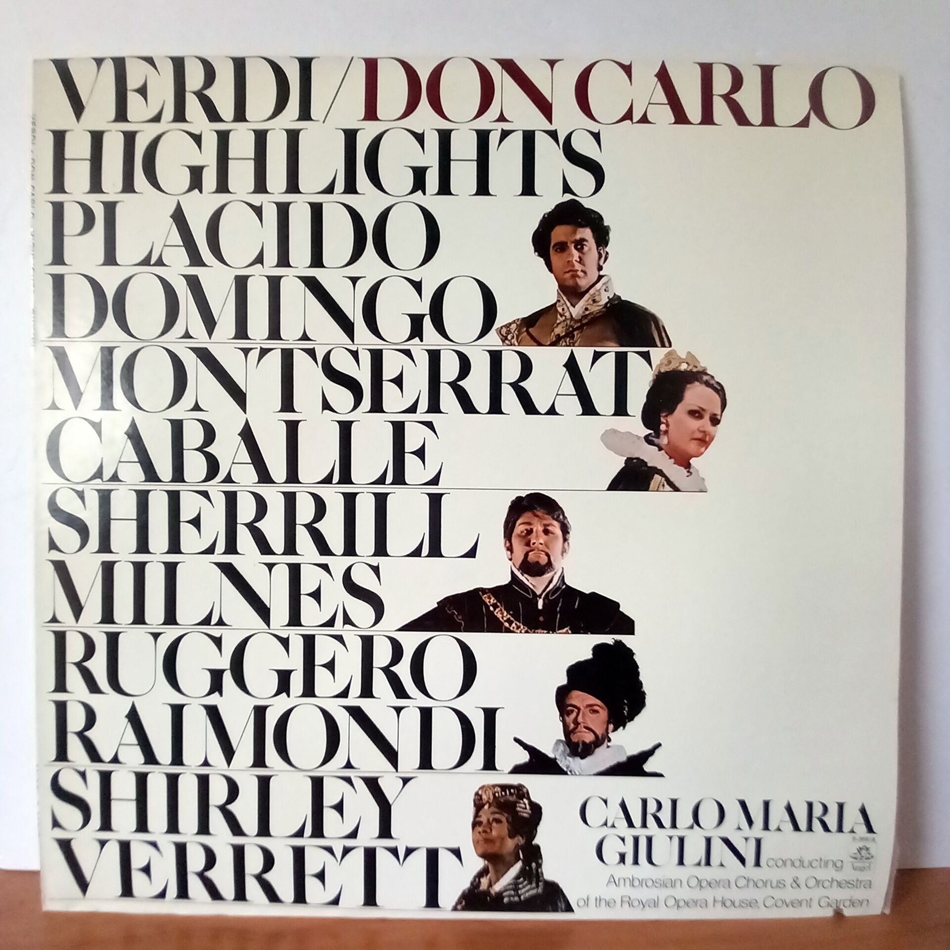 VERDI: DON CARLO HIGHLIGHTS / PLACIDO DOMINGO, MONTSERRAT CABALLE, SHERRILL MILNES, RUGGERO RAIMONDI, SHIRLEY VERRETT, CARLO MARIA GIULINI, THE AMBROSIAN OPERA CHORUS, ORCHESTRA OF THE ROYAL OPERA HOUSE, COVENT GARDEN (1978) - LP 2.EL PLAK
