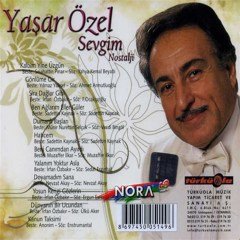 YAŞAR ÖZEL - SEVGİM / NOSTALJİ  - CD TÜRK SANAT MÜZİĞİ SIFIR