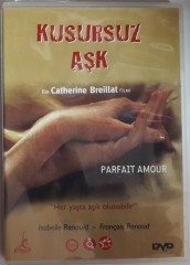 KUSURSUZ AŞK - PARFAIT AMOUR - CATHERINE BREILLAT - DVD 2.EL