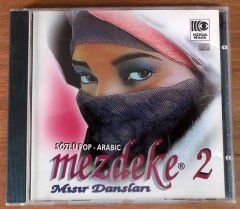 MEZDEKE 2 MISIR DANSLARI - 1992 CD 2.EL