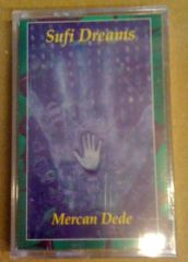 MERCAN DEDE SUFİ DREAMS KASET SIFIR