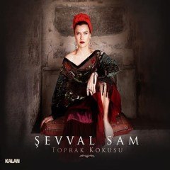 ŞEVVAL SAM - TOPRAK KOKUSU (2015) - CD SIFIR