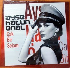 AYŞE HATUN ÖNAL - ÇAK BİR SELAM SINGLE CD SIFIR