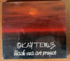 OKAY TEMİZ - BLACK SEA ART PROJECT - CD SIFIR