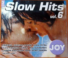 SLOW HITS VOL. 6 / JOY FM (2004) ENRIQUE IGLESIAS, DANNY VERA, SIMPLY RED, ELTON JOHN, SECRET GARDEN 3CD 2.EL