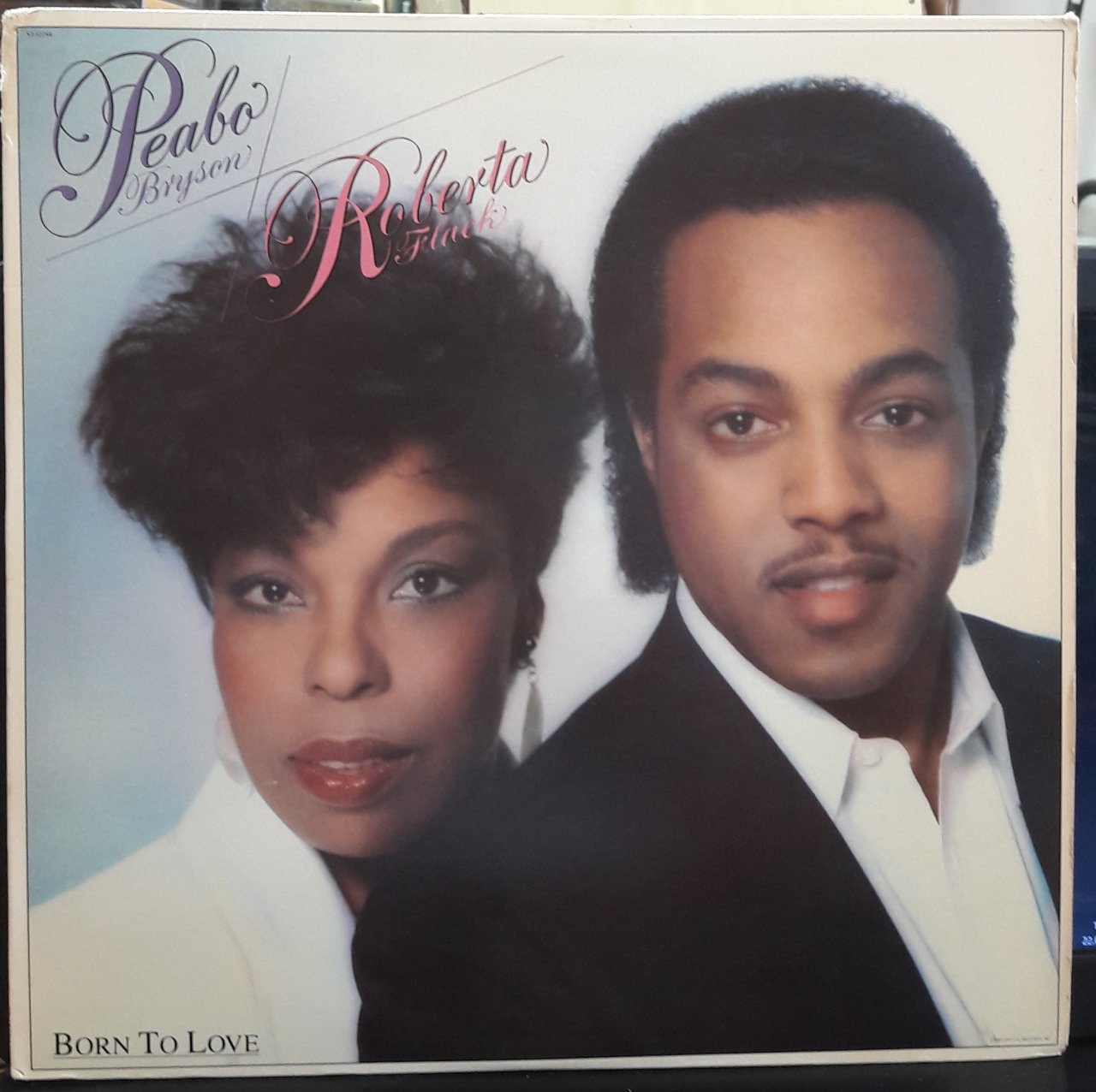 PEABO BRYSON & ROBERTA FLACK - BORN TO LOVE (1983) - PLAK 2.EL