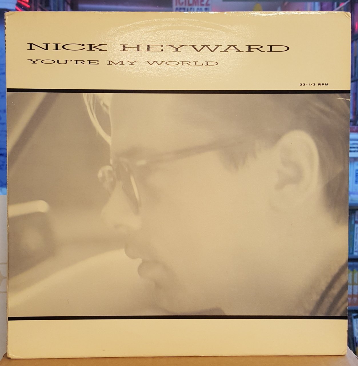 NICK HEYWARD - YOU'RE MY WORLD (1988) - 12'' MAXI SINGLE SYNTH POP 2.EL PLAK