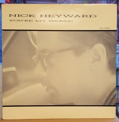 NICK HEYWARD - YOU'RE MY WORLD (1988) - 12'' MAXI SINGLE SYNTH POP 2.EL PLAK