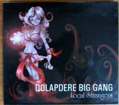 DOLAPDERE BIG BANG - LOCAL SRTANGERS CD 2.EL