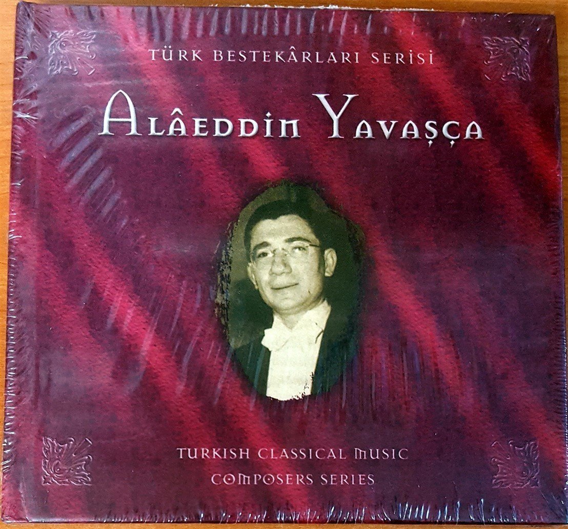 ALAEDDIN YAVAŞÇA - TÜRK BESTEKARLARI SERİSİ / TURKISH CLASSICAL MUSIC COMPOSERS SERIES CD SIFIR