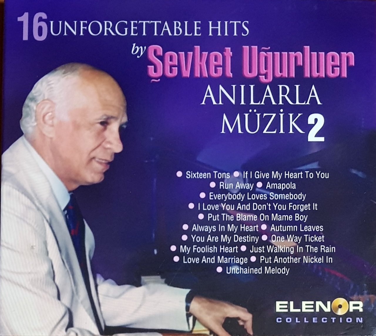 ŞEVKET UĞURLUER - ANILARLA MÜZİK 2 (2009) - CD DIGIPACK 2.EL