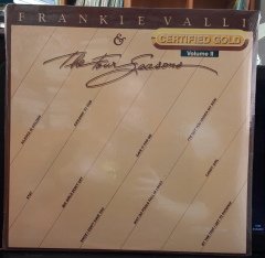 FRANKIE VALLI & THE FOUR SEASONS - CERTIFIED GOLD VOLUME II (1984) - DÖNEM BASKISI PLAK SIFIR