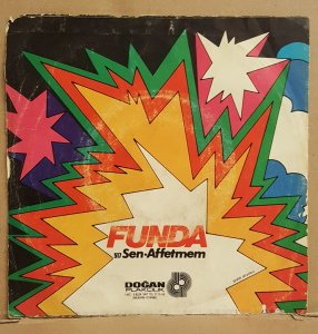 FUNDA - SEN / AFFETMEM  - 7'' 45 DEVİR KAPAKLI DOĞAN PLAK 2.EL