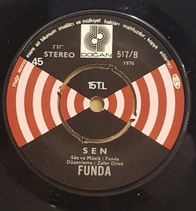 FUNDA - SEN / AFFETMEM  - 7'' 45 DEVİR KAPAKLI DOĞAN PLAK 2.EL