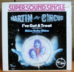MARTIN & CIRCUS I'VE GOT A TREAT 12'' MAXI SINGLE