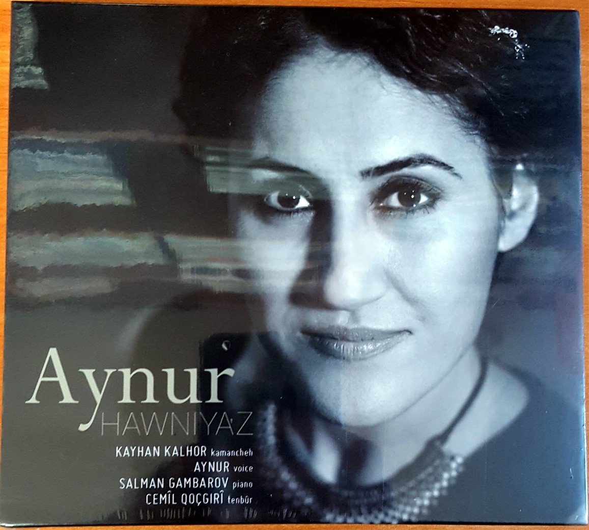 AYNUR - HAWNIYAZ / KAYHAN KALHOR, SALMAN GAMBAROV, CEMİL QOÇGIRİ (2017) CD SIFIR