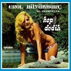 EROL BÜYÜKBURÇ - HOP DEDİK (1976) - LP 2017 EDITION SIFIR PLAK
