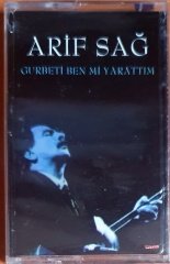 ARİF SAĞ - GURBETİ BEN Mİ YARATTIM (1998) - KASET KALAN MÜZİK SIFIR