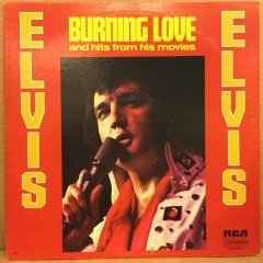 ELVIS PRESLEY - BURNING LOVE AND HITS FROM HIS MOVIES VOLUME 2 (1972) - PLAK 2.EL