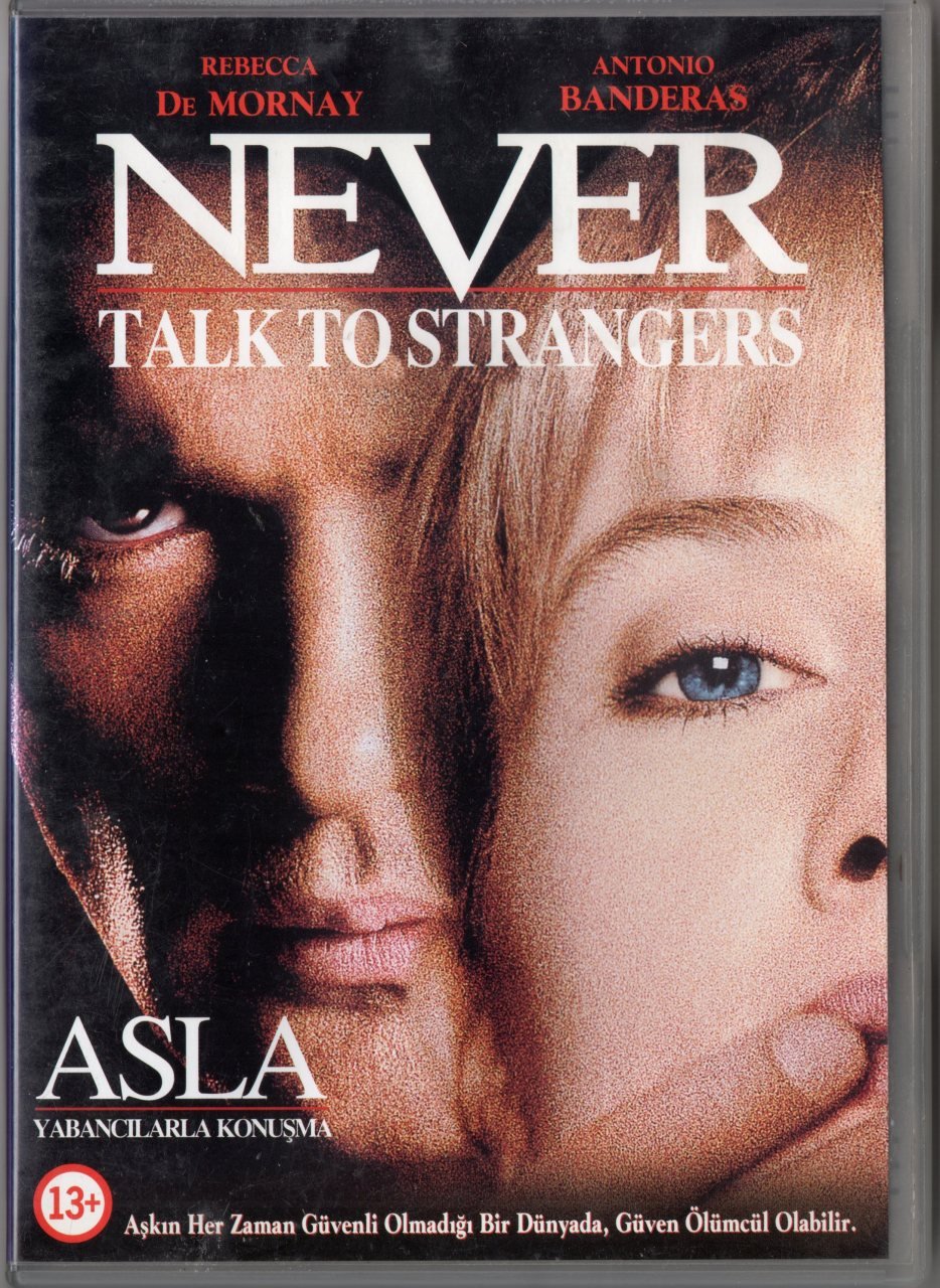 ASLA YABANCILARLA KONUŞMA - NEVER TALK TO STRANGERS - ANTONIO BANDERAS - DVD 2.EL