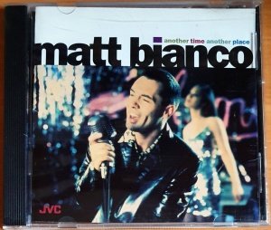 MATT BIANCO - ANOTHER TIME ANOTHER PLACE (1994) - CD 2.EL