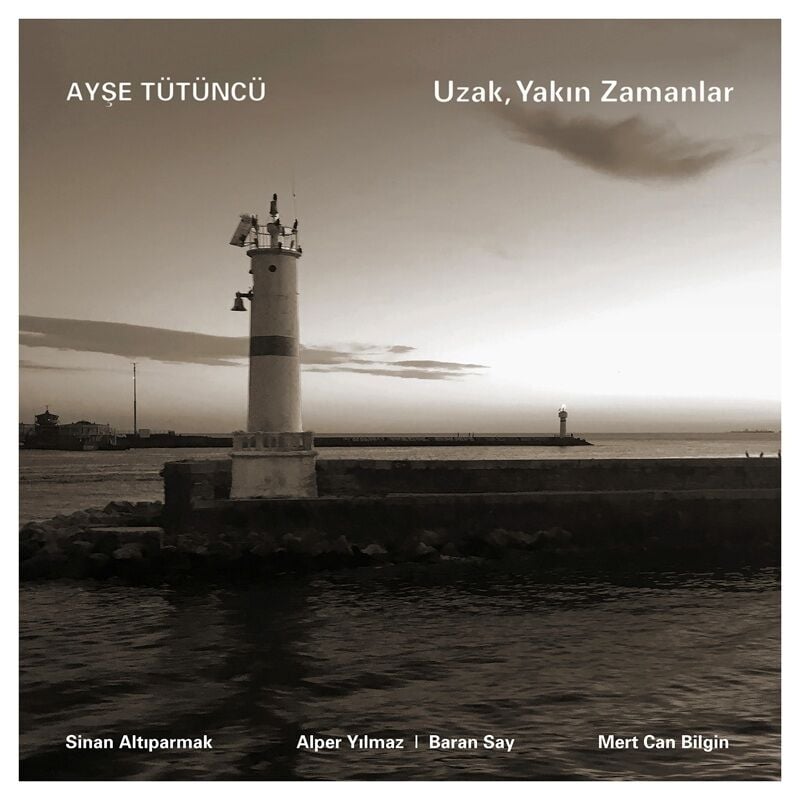 AYŞE TÜTÜNCÜ - UZAK YAKIN ZAMANLAR (2026) - LP 180GR SIFIR PLAK
