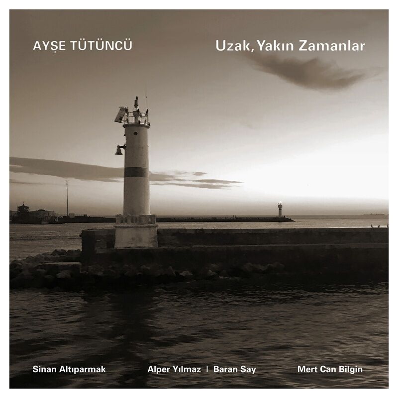 AYŞE TÜTÜNCÜ - UZAK YAKIN ZAMANLAR (2026) - LP 180GR SIFIR PLAK