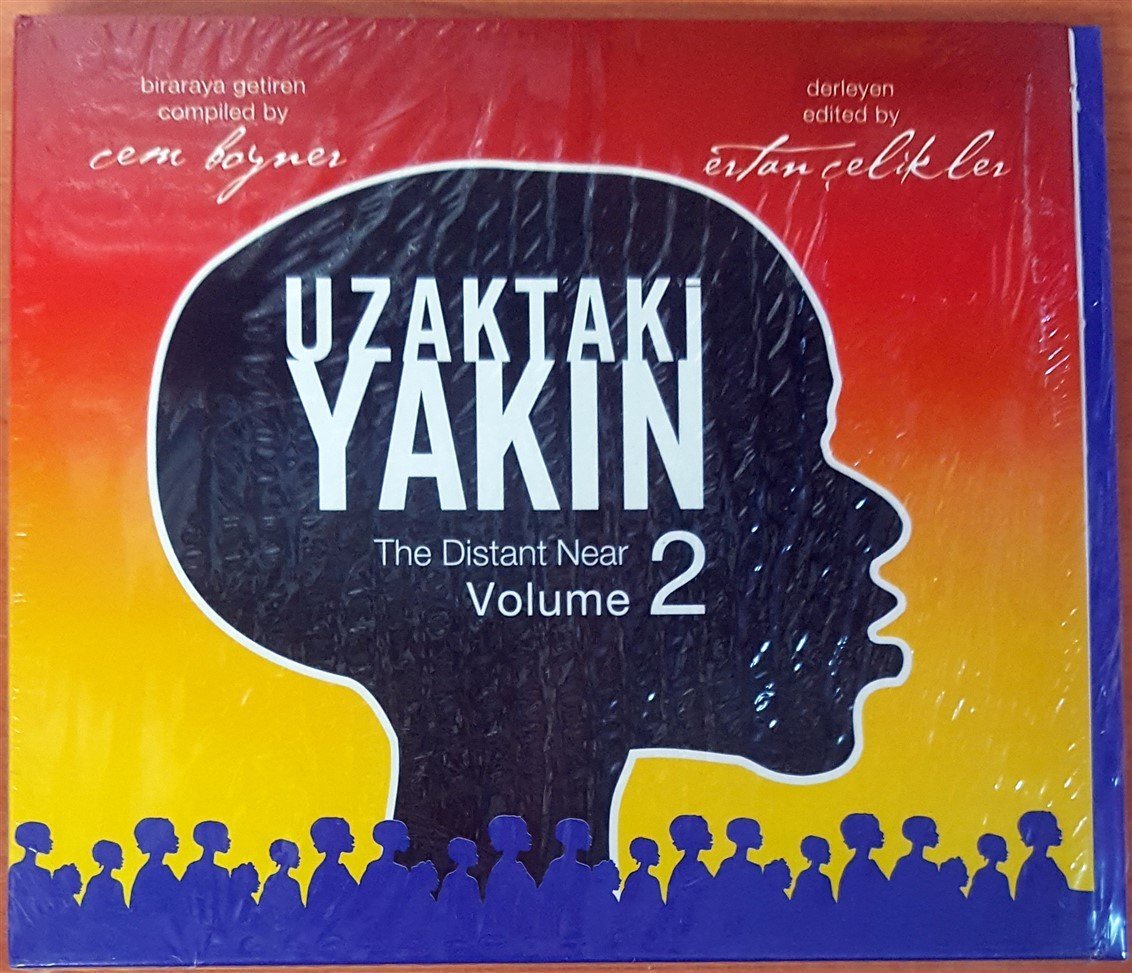 UZAKTAKİ YAKIN / THE DISTANT NEAR VOLUME 2 CEM BOYNER ERTAN ÇELİKLER CD SIFIR