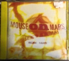 MOUSE ON MARS - IAORA TAHITI (1995) - CD 2.EL