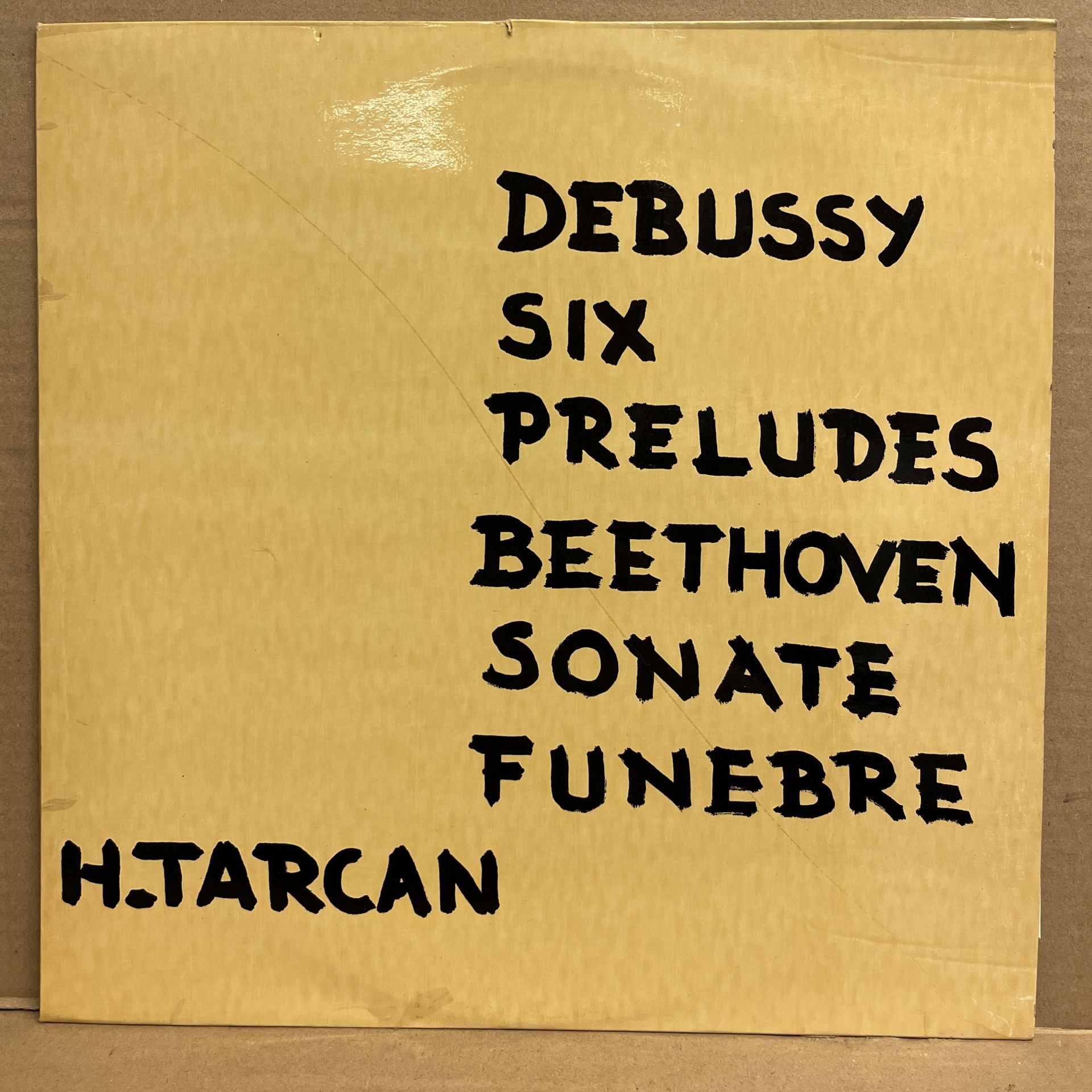 HALUK TARCAN - DEBUSSY: SIX PRELUDES - BEETHOVEN: SONATE FUNEBRE (19??) LP 2.EL PLAK