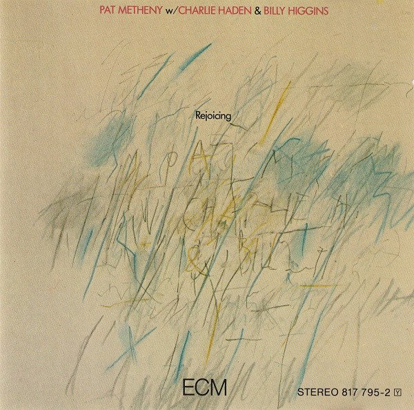 PAT METHENY CHARLIE HADEN BILLY HIGGINS - REJOICING (1984) - CD ECM RECORDS 2.EL