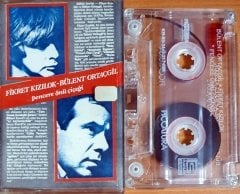 FİKRET KIZILOK / BÜLENT ORTAÇGİL - PENCERE ÖNÜ ÇİÇEĞİ (1989) - KASET PICCATURA 2.EL