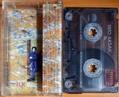 TRIO AKSAK - İLK (1995) - KASET ADA MÜZİK 2.EL