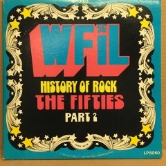 WFIL HISTORY OF ROCK THE FIFTIES PART 2 2.EL 2PLAK