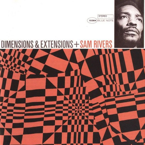 SAM RIVERS - DIMENSIONS & EXTENSIONS (1986) - CD BLUE NOTE 2.EL