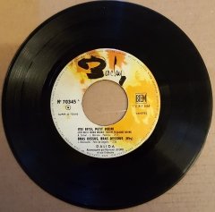 DALIDA - ITSI BITSI PETIT BIKINI / BRAS DESSUS BRAS DESSOUS / O SOLE MIO / NI CHAUD NI FROID (1960) - 7'' 45 DEVİR 2.EL PLAK