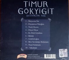 TİMUR GÖKYİĞİT - İHTİYACIM VAR (2016) 3 ADIM MÜZİK CD SIFIR