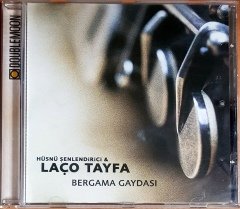 HÜSNÜ ŞENLENDİRİCİ & LAÇO TAYFA - BERGAMA GAYDASI (2000) DOUBLEMOON CD 2.EL
