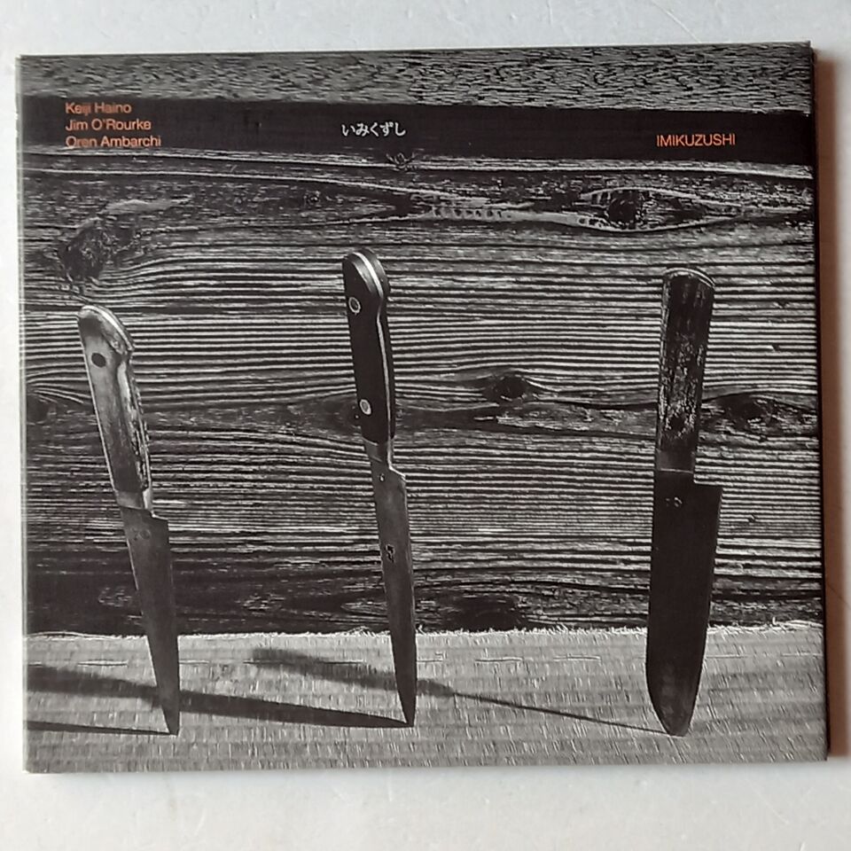 KEIJI HAINO, JIM O'ROURKE, OREN AMBARCHI – いみくずし IMIKUZUSHI (2012) - CD DIGIPAK 2.EL