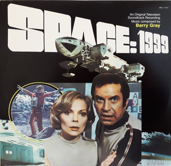 SPACE: 1999 - SOUNDTRACK - BARRY GRAY (1976) - PLAK SIFIR
