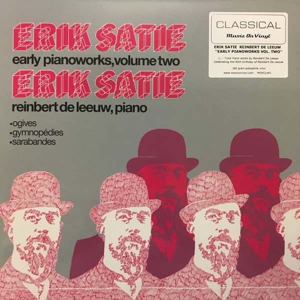 ERIK SATIE - EARLY PIANO WORKS VOL2 / REINBERT DE LEEUW (2018) - LP 180GR GATEFOLD SIFIR PLAK
