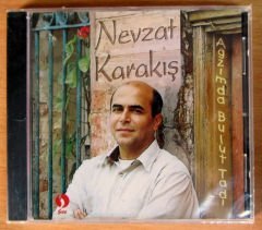 NEVZAT KARAKIŞ - AĞZIMDA BULUT TADI CD SIFIR