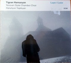 TIGRAN HAMASYAN - LUYS I LUSO / YEREVAN STATE CHAMBER CHOIR / HARUTYUN TOPIKYAN (2015) ECM RECORDS CD SIFIR